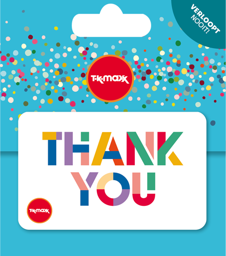 TKMaxx Thank You 2025 NL
